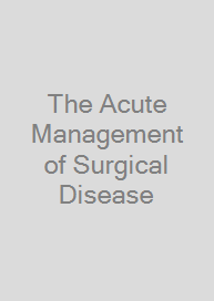 Cover The Acute Management of Surgical Disease