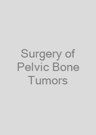 Cover Surgery of Pelvic Bone Tumors