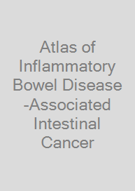 Cover Atlas of Inflammatory Bowel Disease-Associated Intestinal Cancer