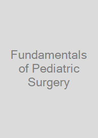 Fundamentals of Pediatric Surgery