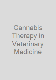 Cannabis Therapy in Veterinary Medicine