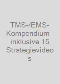 TMS-/EMS-Kompendium - inklusive 15 Strategievideos