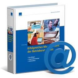 Cover Erfolgreiches Management der Betriebsratsarbeit - Fortsetzungswerk im Ordner mit CD-ROM