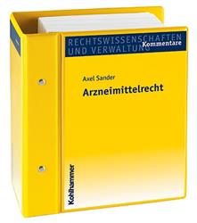 Cover Arzneimittelrecht Kommentar - Grundwerk FORTSETZUNG im Ordner