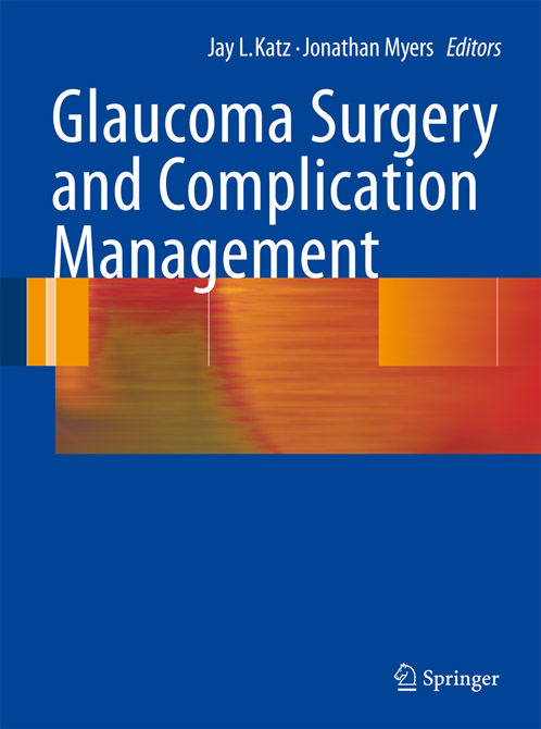 Glaucoma Surgery and Complication Management / with DVD