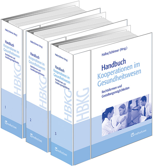Handbuch Kooperationen im Gesundheitswesen - Grundwerk zur FORTSETZUNG in 3 Ordnern