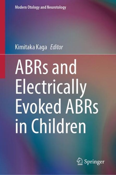 ABRs in Child Audiology, Neurotology and Neurology