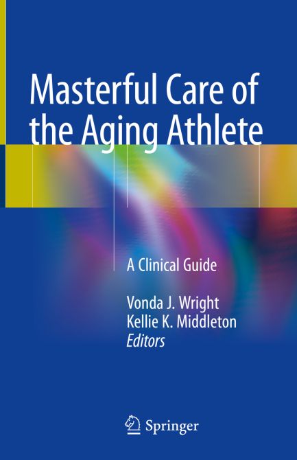 Masterful Care of the Aging Athlete