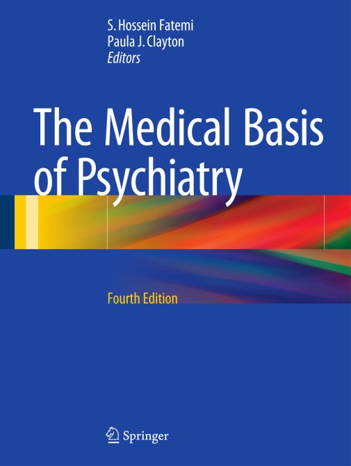 The Medical Basis of Psychiatry