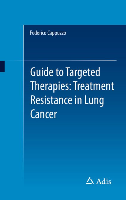 Guide to Targeted Therapies: Treatment Resistance in Lung Cancer