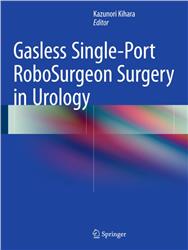 Cover Gasless Single-port RoboSurgeon Surgery in Urology