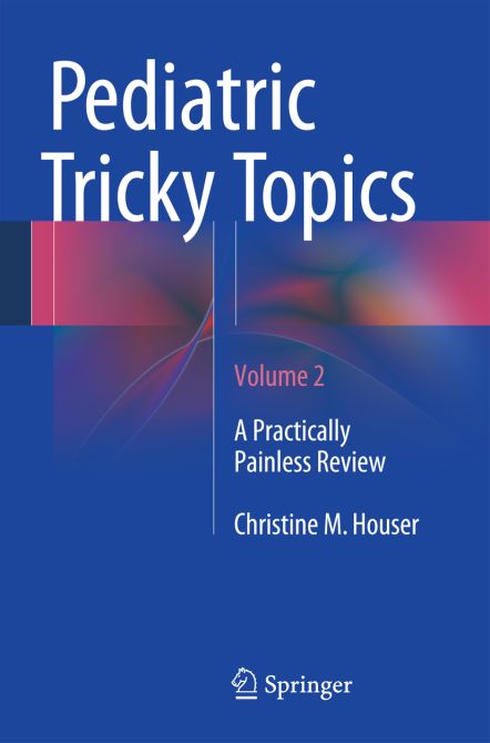 Pediatric Tricky Topics - Volume 2