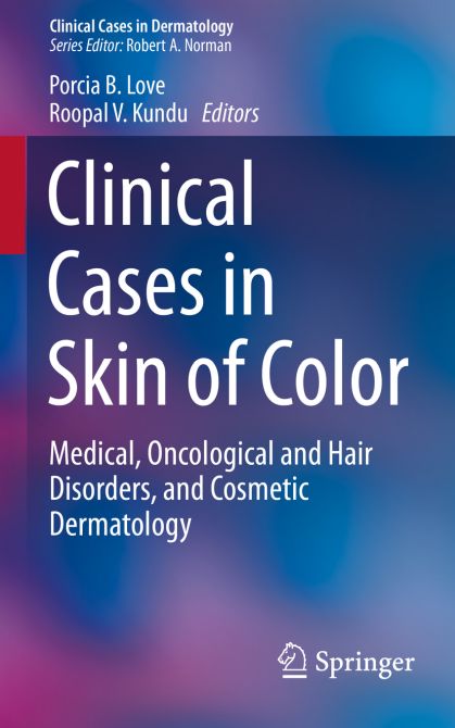 Clinical Cases in Skin of Color