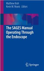 Cover The SAGES Manual Operating Through the Endoscope