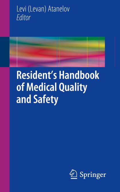 Residents Handbook of Medical Quality and Safety