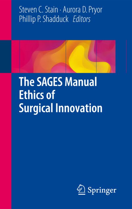 The Sages Manual Ethics of Surgical Innovation