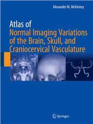 Cover Atlas of Normal Imaging Variations of the Brain, Skull, and Craniocervical Vasculature - 2 Volumes -