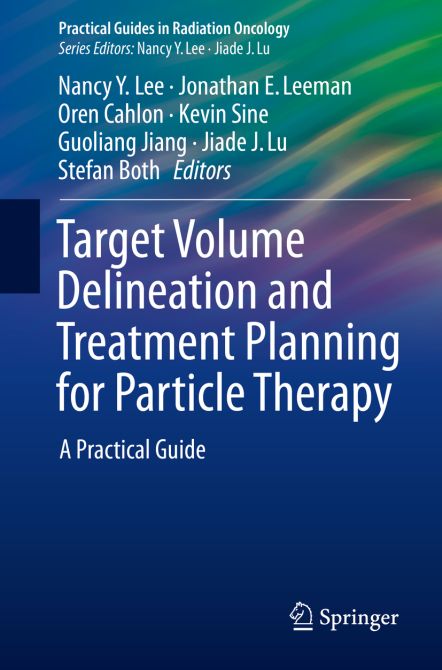 Target Volume Delineation and Treatment Planning for Particle Therapy