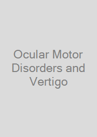 Cover Ocular Motor Disorders and Vertigo