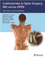 Cover Controversies in Spine Surgery: MIS versus OPEN