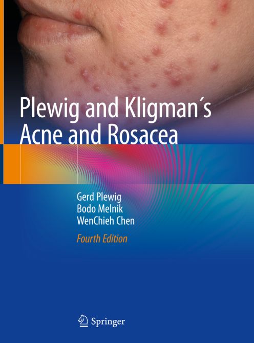 Plewig and Kligman's Acne and Rosacea