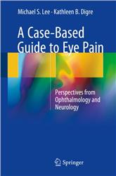 Cover A Case-based Guide to Eye Pain