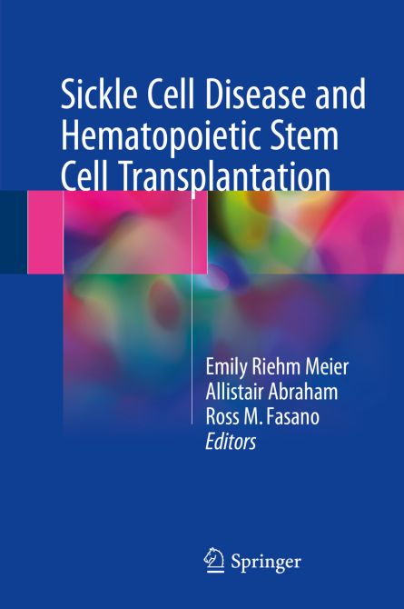 Sickle Cell Disease and Hematopoietic Stem Cell Transplantation