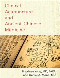 Cover Clinical Acupuncture and Ancient Chinese Medicine