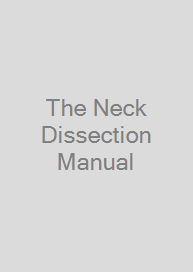 Cover The Neck Dissection Manual