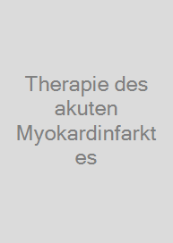 Cover Therapie des akuten Myokardinfarktes