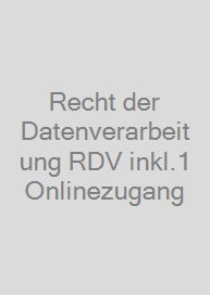 Cover Recht der Datenverarbeitung RDV inkl.1 Onlinezugang
