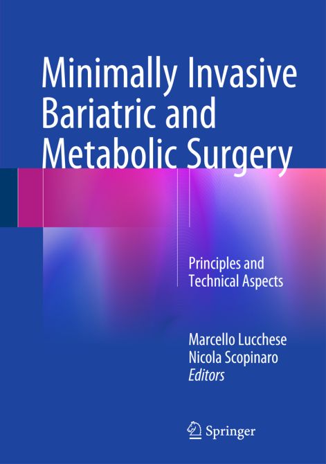 Minimally Invasive Bariatric and Metabolic Surgery