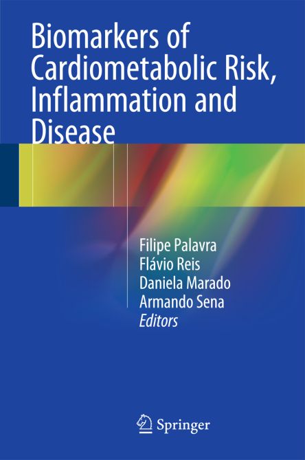 Biomarkers of Cardiometabolic Risk, Inflammation and Disease