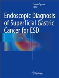 Cover Endoscopic Diagnosis of Superficial Gastric Cancer for ESD