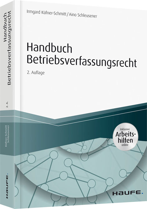 Handbuch Betriebsverfassungsrecht - mit Arbeitshilfen online