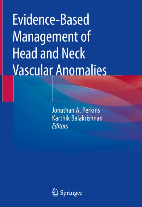 Management of Head and Neck Vascular Anomalies