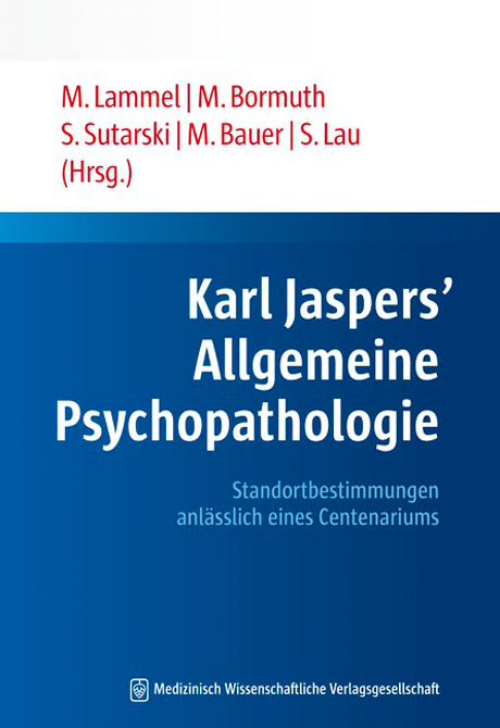 Karl Jaspers Allgemeine Psychopathologie