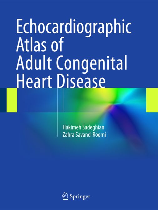 Echocardiographic Atlas of Adult Congenital Heart Disease