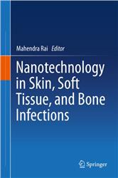 Cover Nanotechnology in Skin, Soft Tissue, and Bone Infections