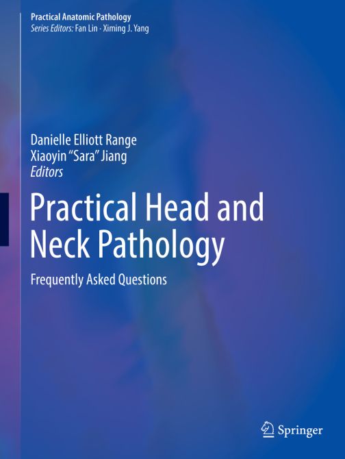 Practical Head and Neck Pathology