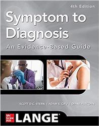 Cover Symptom to Diagnosis an Evidence Based Guide, Fourth Edition