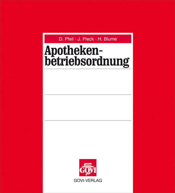 Apothekenbetriebsordnung - Fortsetzungswerk in 2 Ordnern