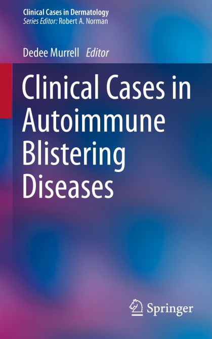 Clinical Cases in Autoimmune Blistering Diseases