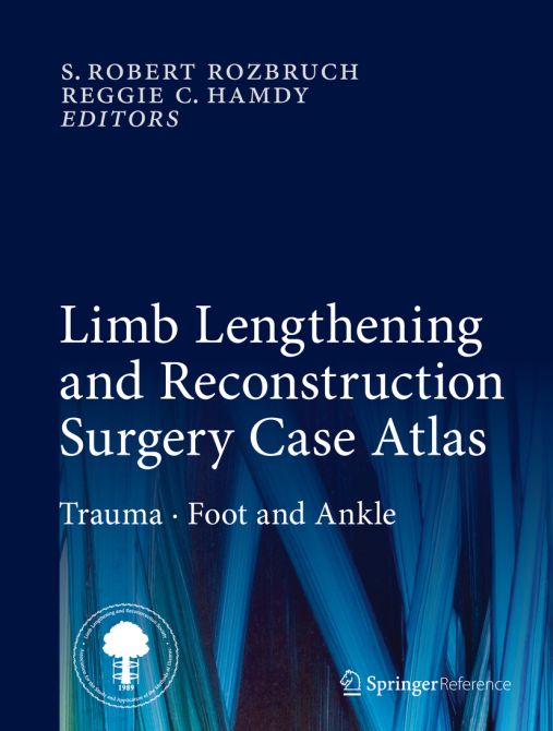 Limb Lengthening and Reconstruction Surgery Case Atlas / Print + eReference