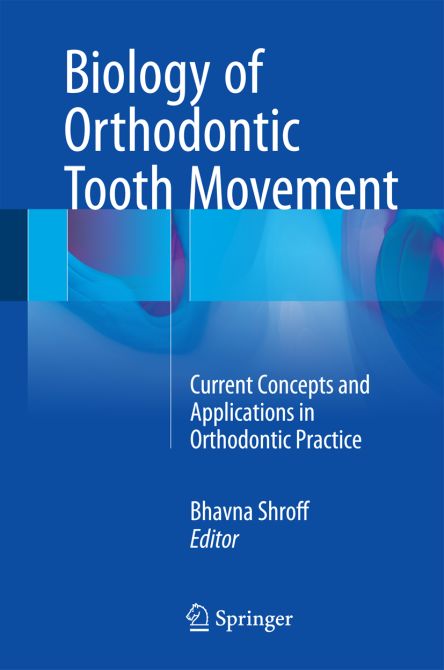 Biology of Orthodontic Tooth Movement