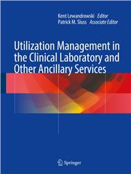 Cover Utilization Management in the Clinical Laboratory and Other Ancillary Services