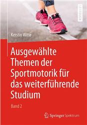 Cover Ausgewählte Themen der Sportmotorik für das weiterführende Studium (Band 2)