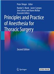 Cover Principles and Practice of Anesthesia for Thoracic Surgery