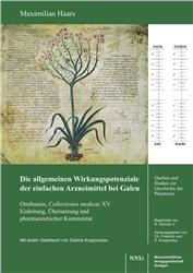 Cover Die allgemeinen Wirkungspotenziale der einfachen Arzneimittel bei Galen. Oreibasios, Collectiones medicae XV.