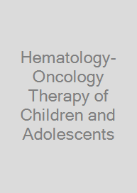 Hematology-Oncology Therapy of Children and Adolescents